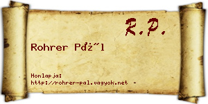 Rohrer Pál névjegykártya